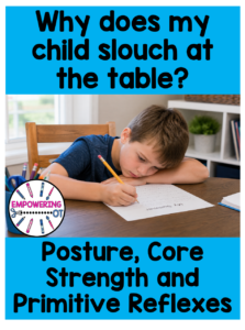 Child slouches at the table while completing a writing activity