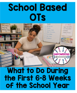 School-based occupational therapist organizing student schedules, IEP information, therapy materials, and classroom resources during the first weeks of school.