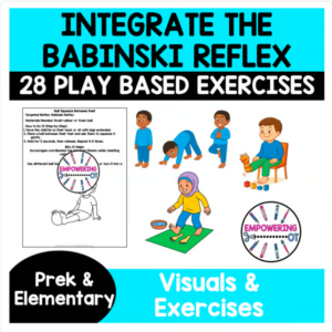Babinski Reflex Integration Primitive Reflexes exercises activities OT visual