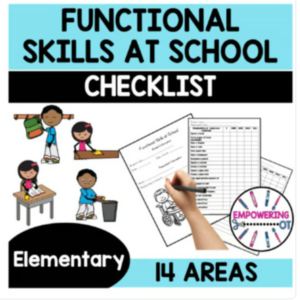 Functional Skills at School Checklist Evaluation OCCUPATIONAL THERAPY SPED