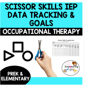 OCCUPATIONAL THERAPY Scissor skills, data tracking + corresponding goals!